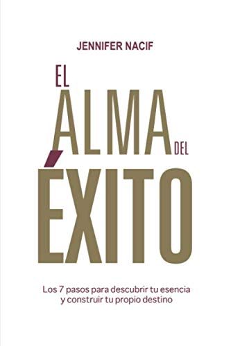El Alma Del Éxito El Alma Del Éxito