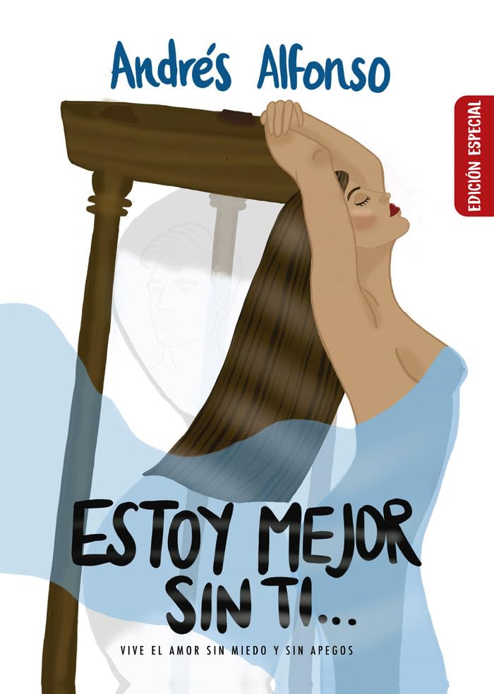 Estoy mejor sin ti