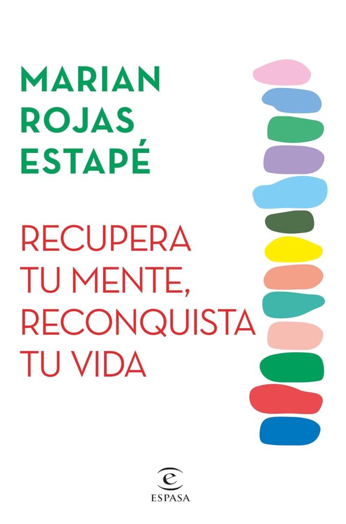Recupera tu mente, reconquista tu vida Recupera tu mente, reconquista tu vida
