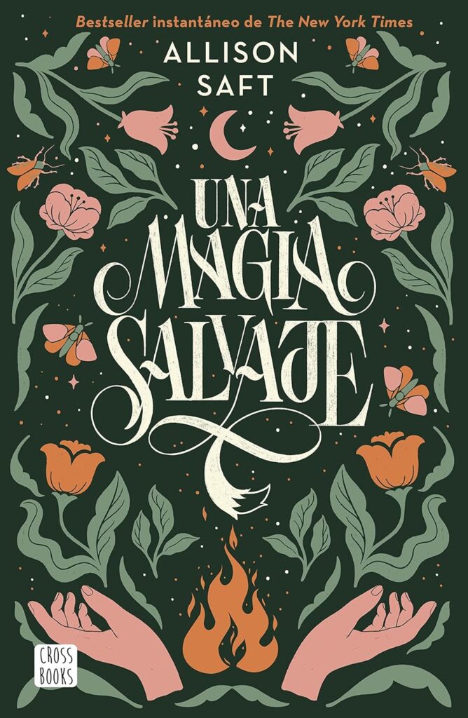 Una magia salvaje Una magia salvaje