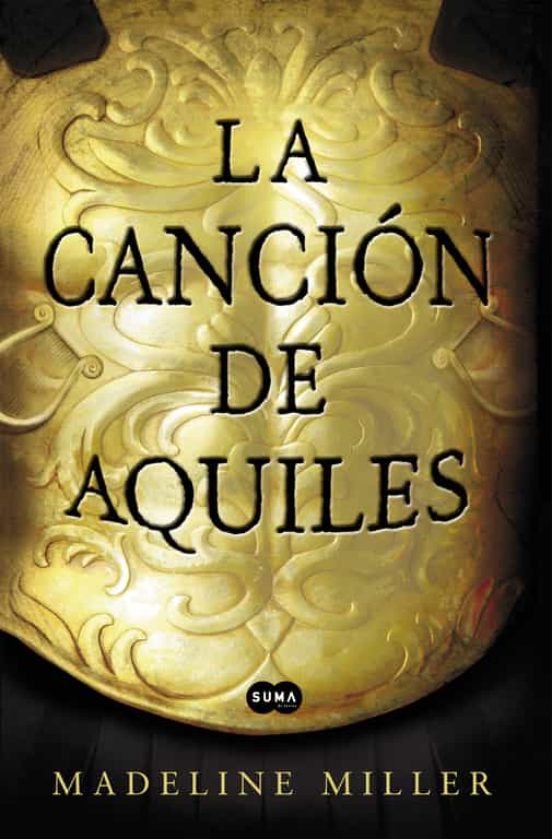La canción de Aquiles La canción de Aquiles