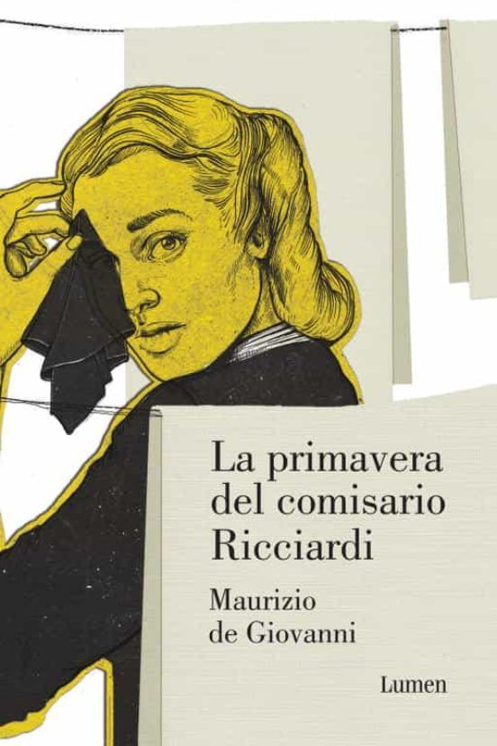 La primavera del comisario Ricciardi La primavera del comisario Ricciardi