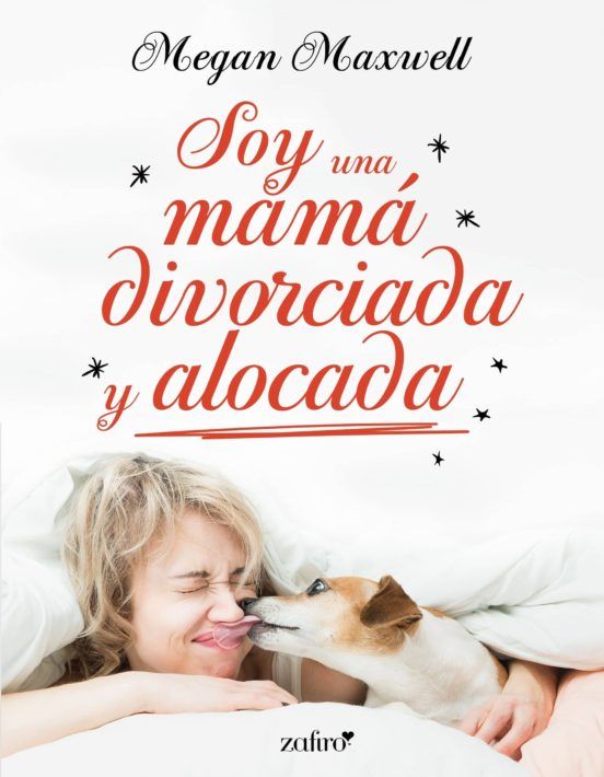 Soy una mamá divorciada y alocada Soy una mamá divorciada y alocada