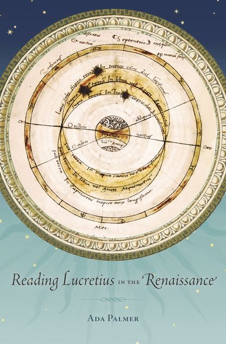 Reading Lucretius in the Renaissance Reading Lucretius in the Renaissance