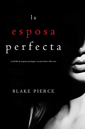 La esposa perfecta La Esposa Perfecta