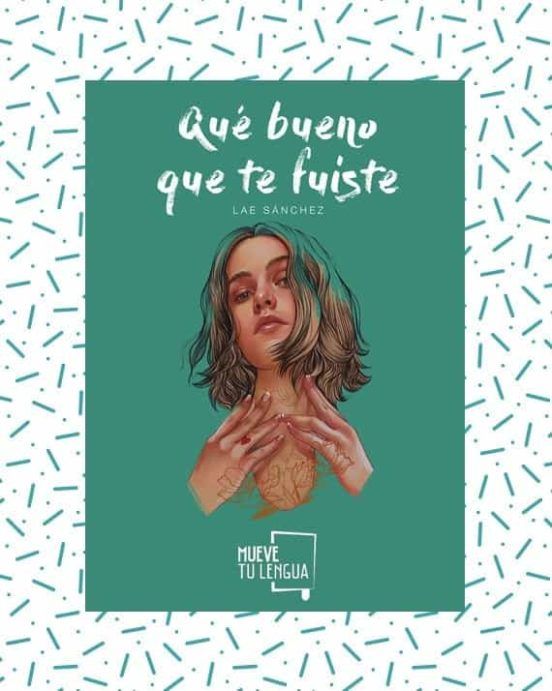 Qué bueno que te fuiste Qué bueno que te fuiste