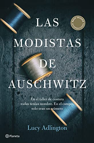 Las modistas de Auschwitz Las modistas de Auschwitz