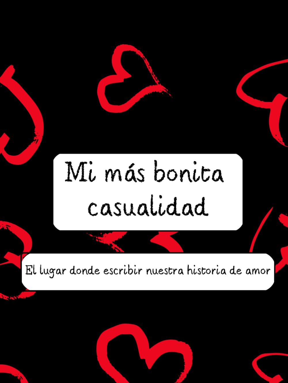 Mi más bonita casualidad